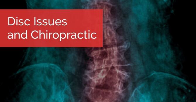 Disc Issues and Chiropractic image